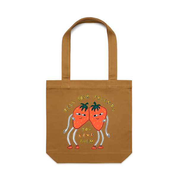 Tell Your Friends Tote