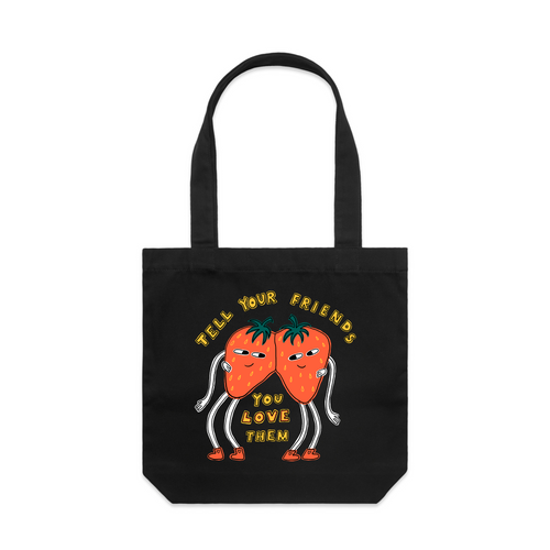 Tell Your Friends Tote by Lonely Kids Club. All clothing from our T-shirts to our shorts and hoodies are ethically made, and printed packed and shipped from Sydney.