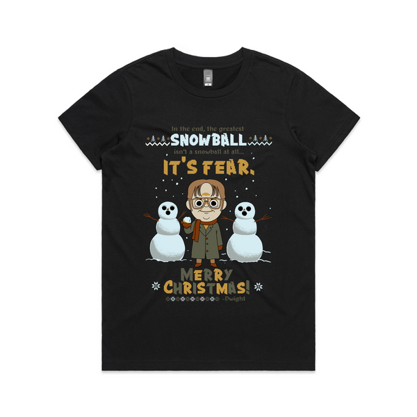 The Greatest Snowball Is Fear Tee