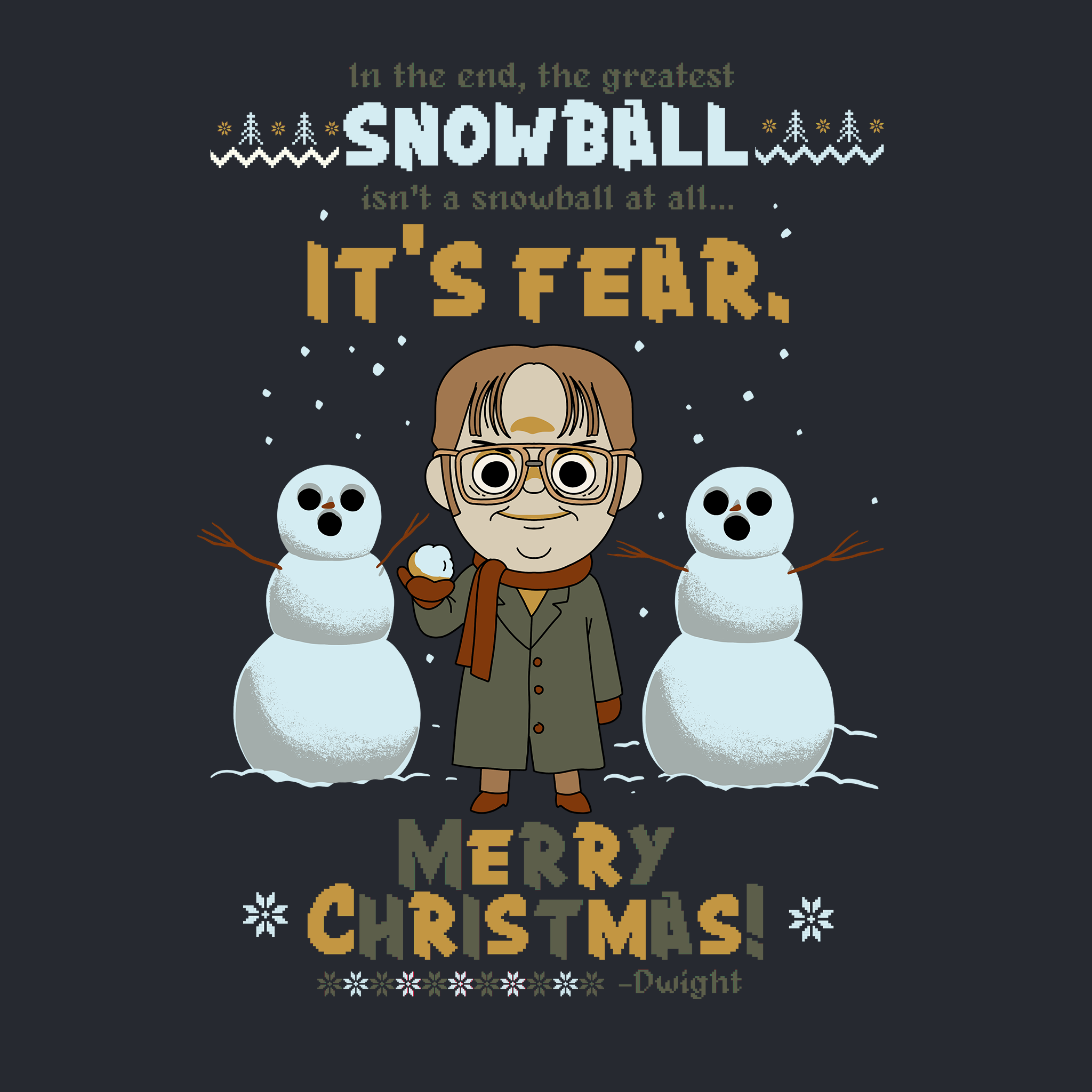 The Greatest Snowball Is Fear Jumper