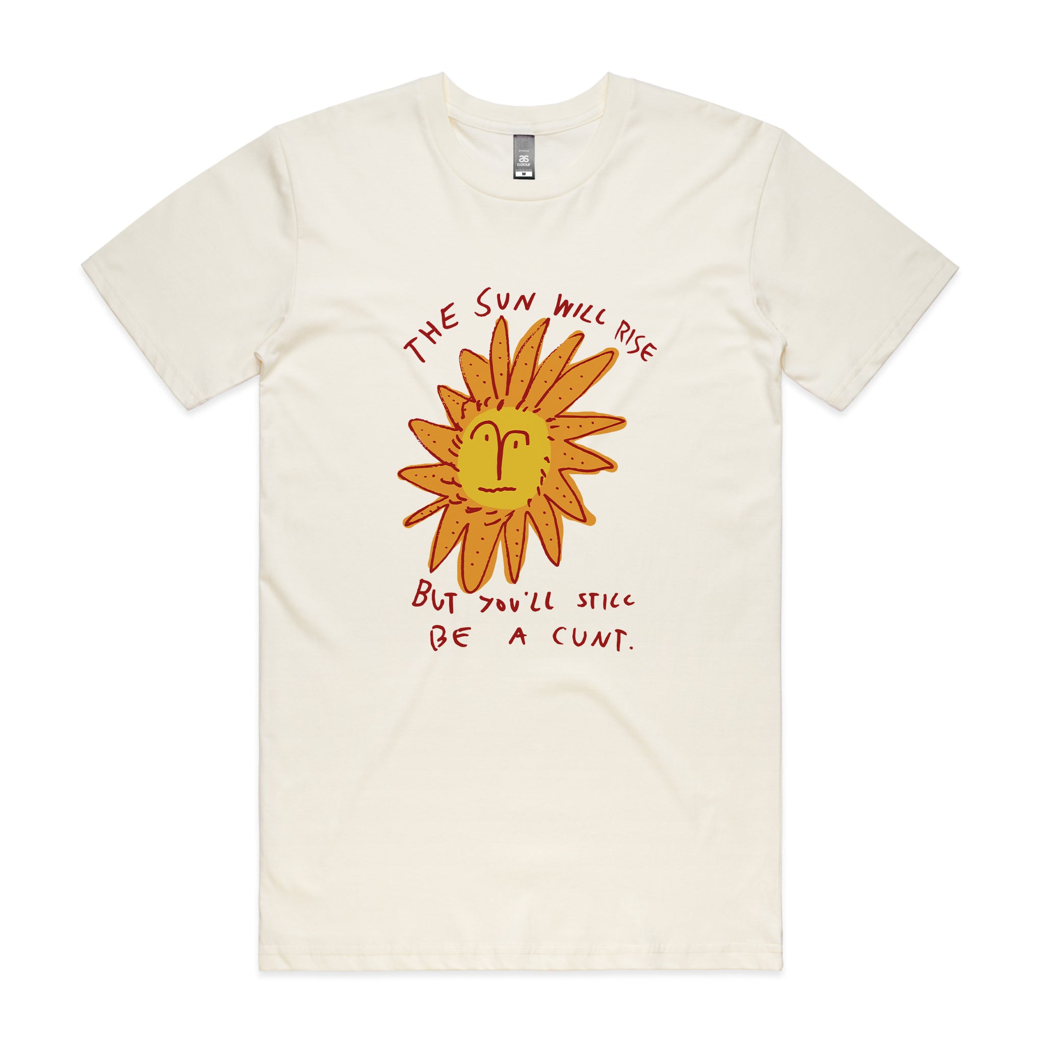 The Sun Will Rise Tee