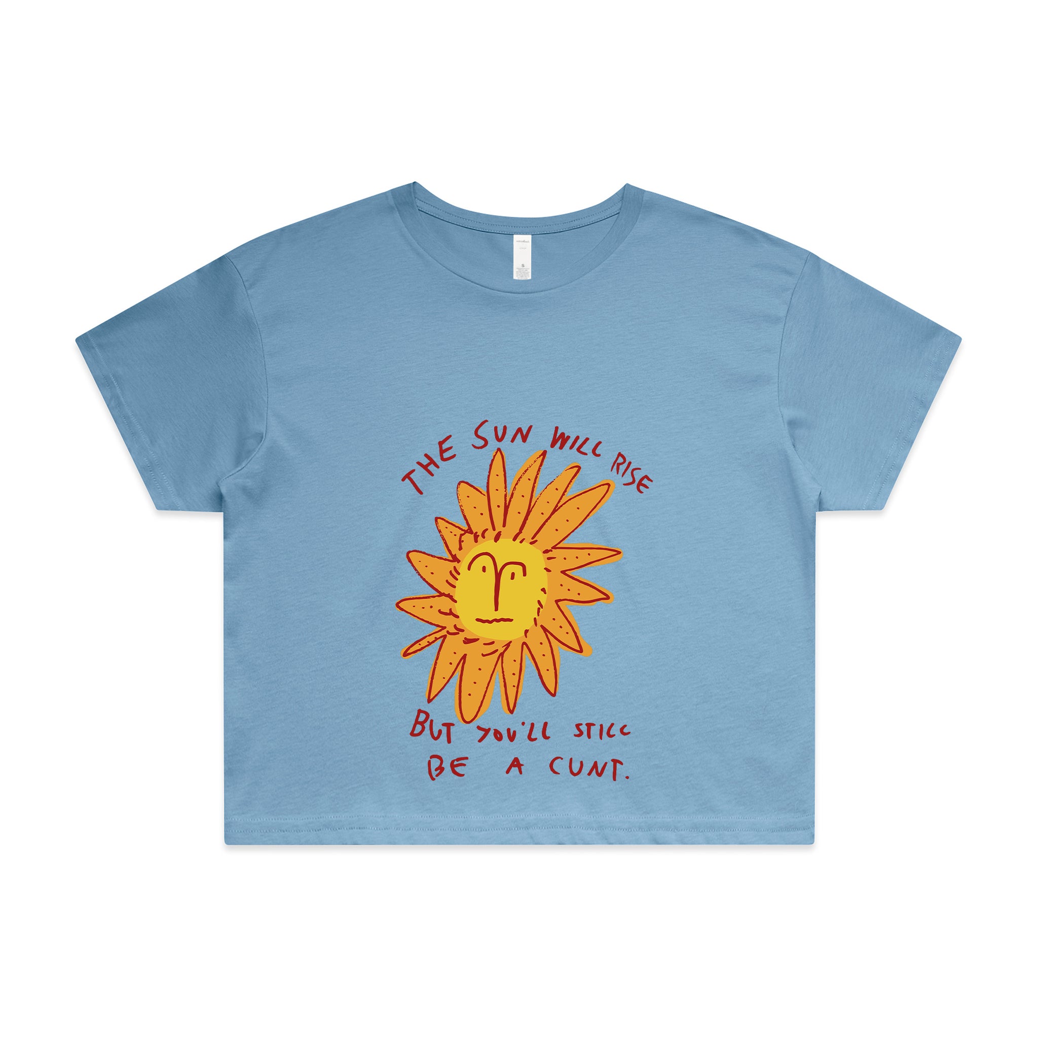 The Sun Will Rise Tee