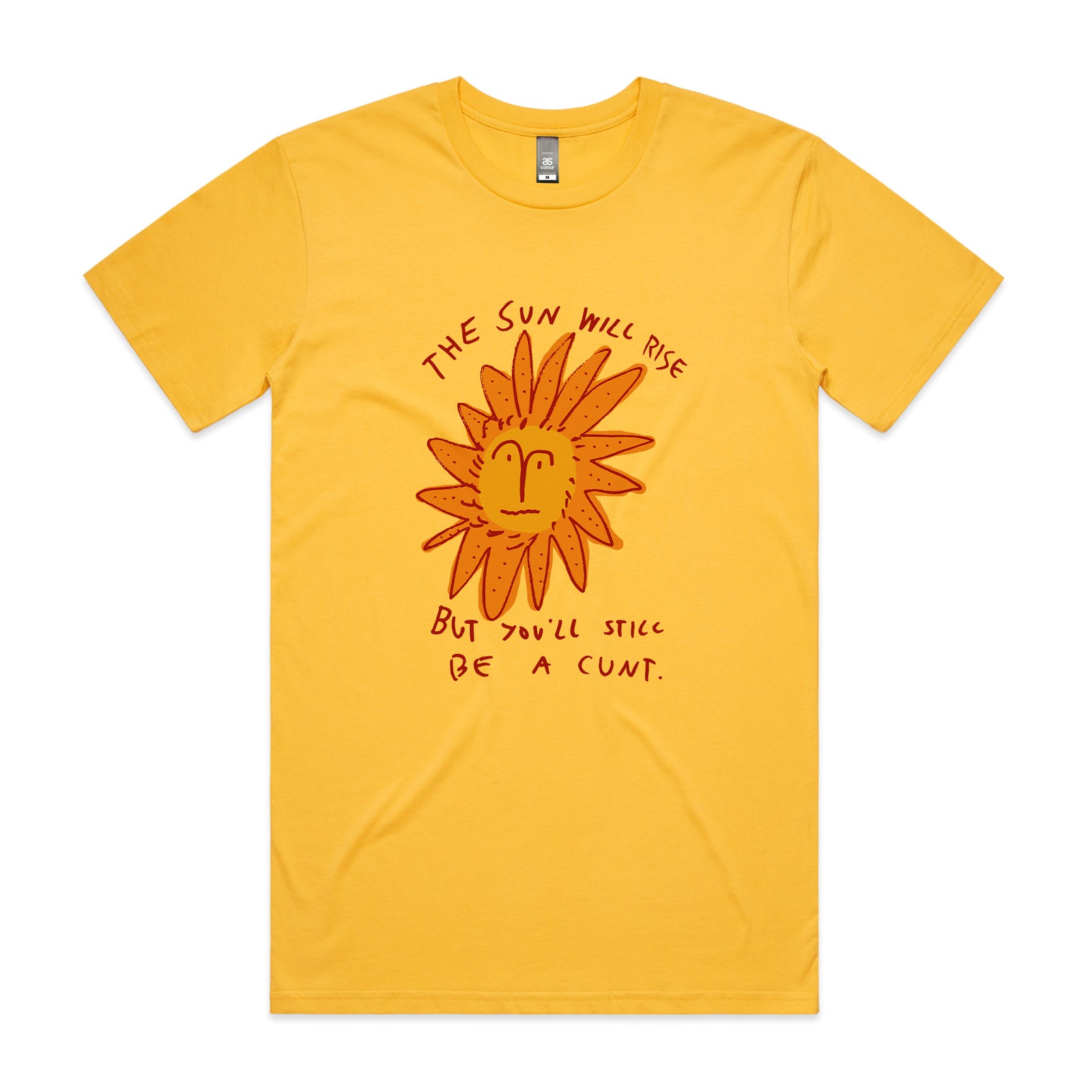 The Sun Will Rise Tee