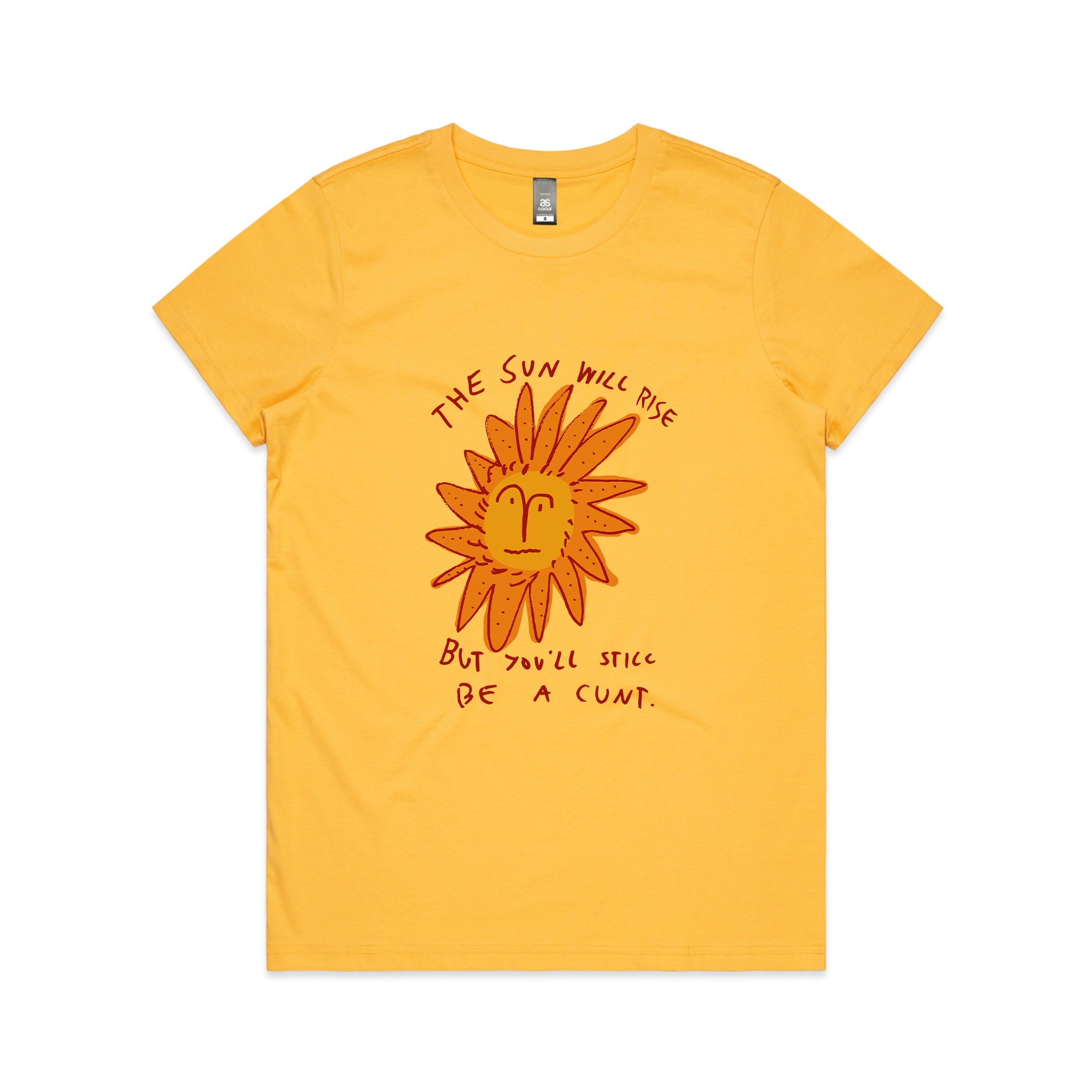 The Sun Will Rise Tee