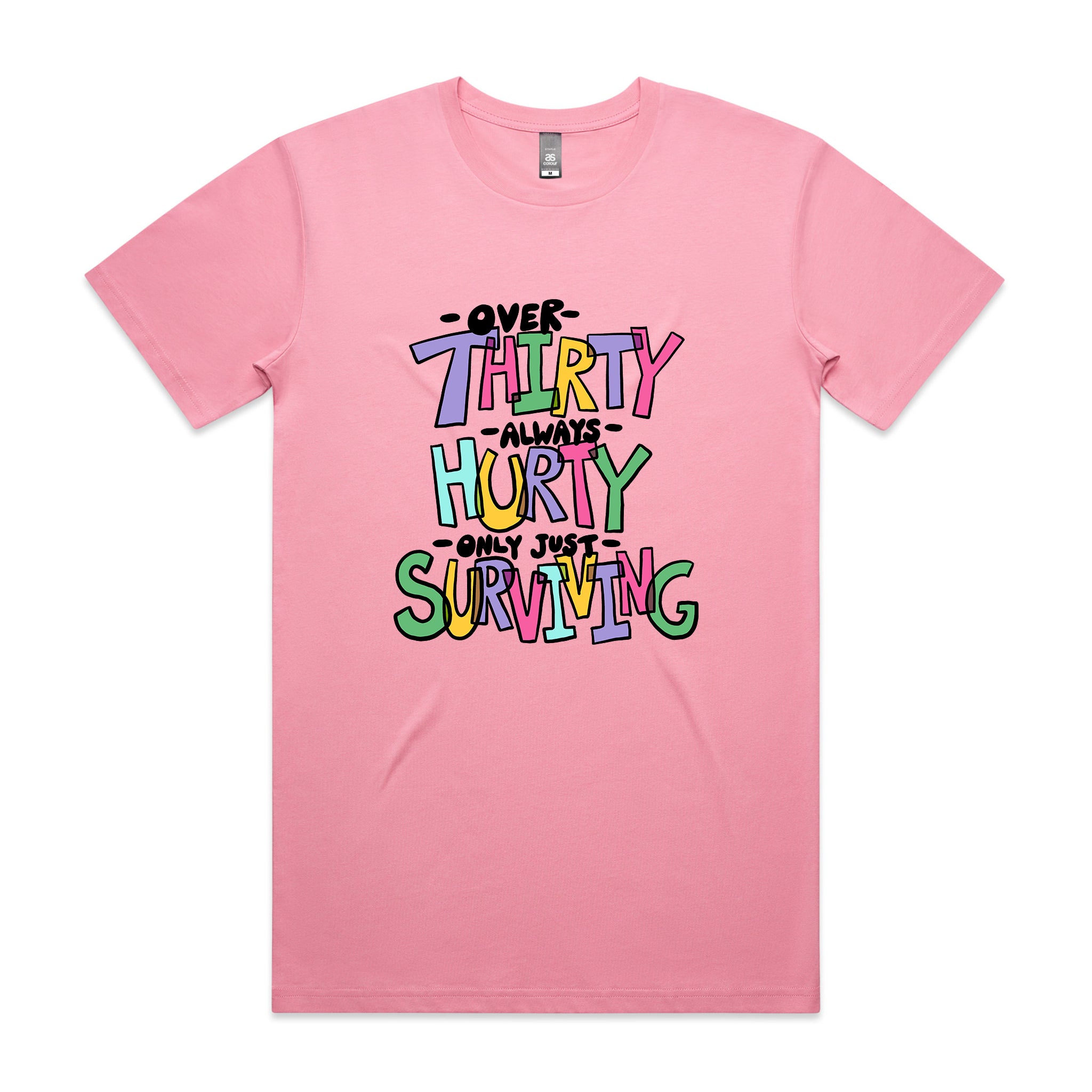 Thirty Hurty Surviving Tee