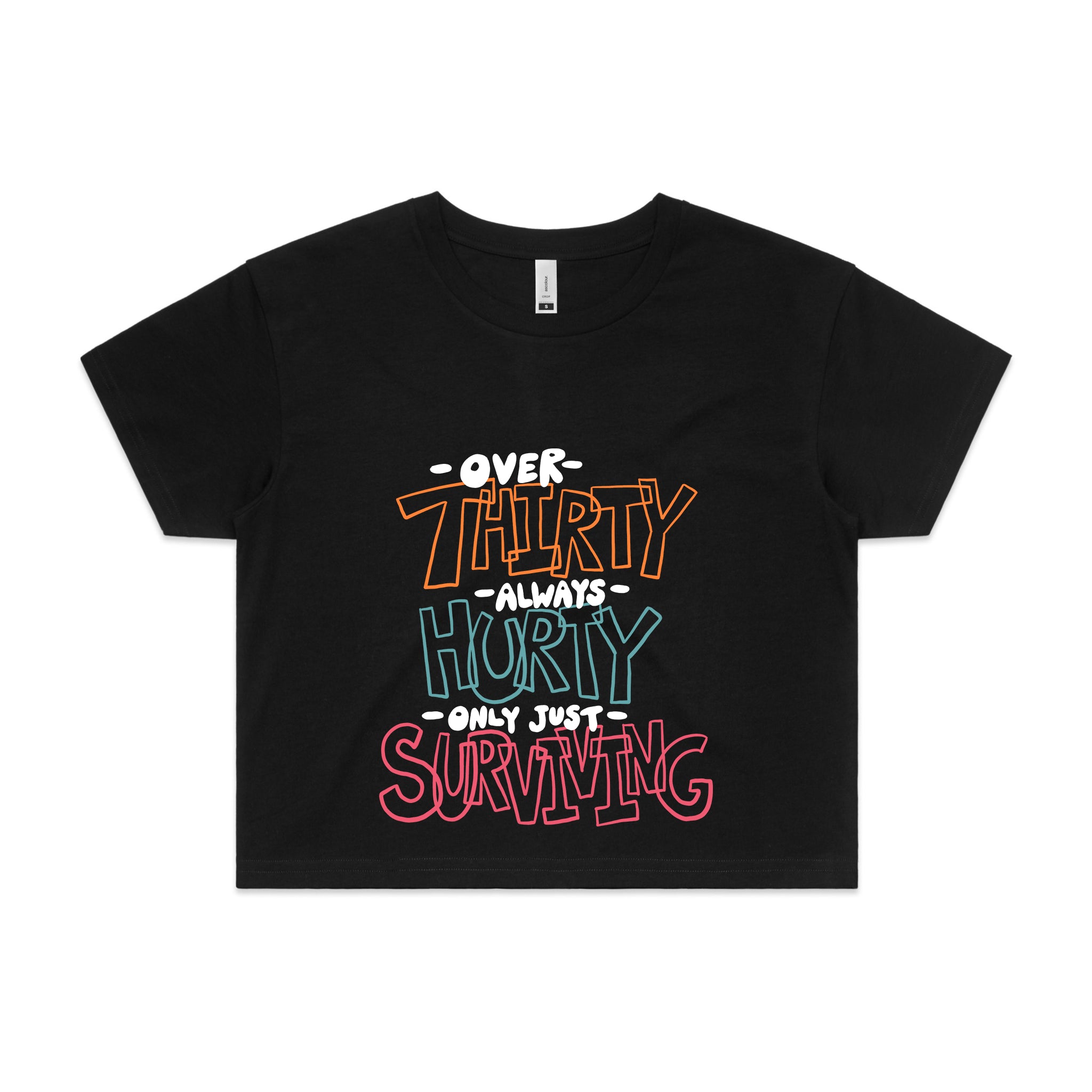 Thirty Hurty Surviving Tee