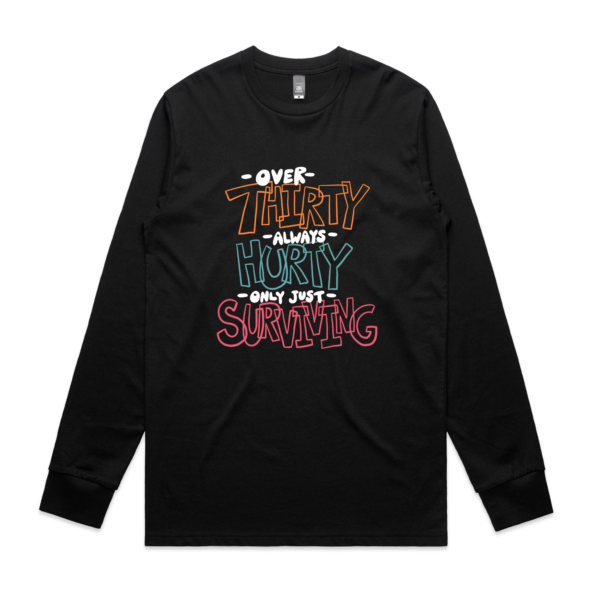 Thirty Hurty Surviving Tee