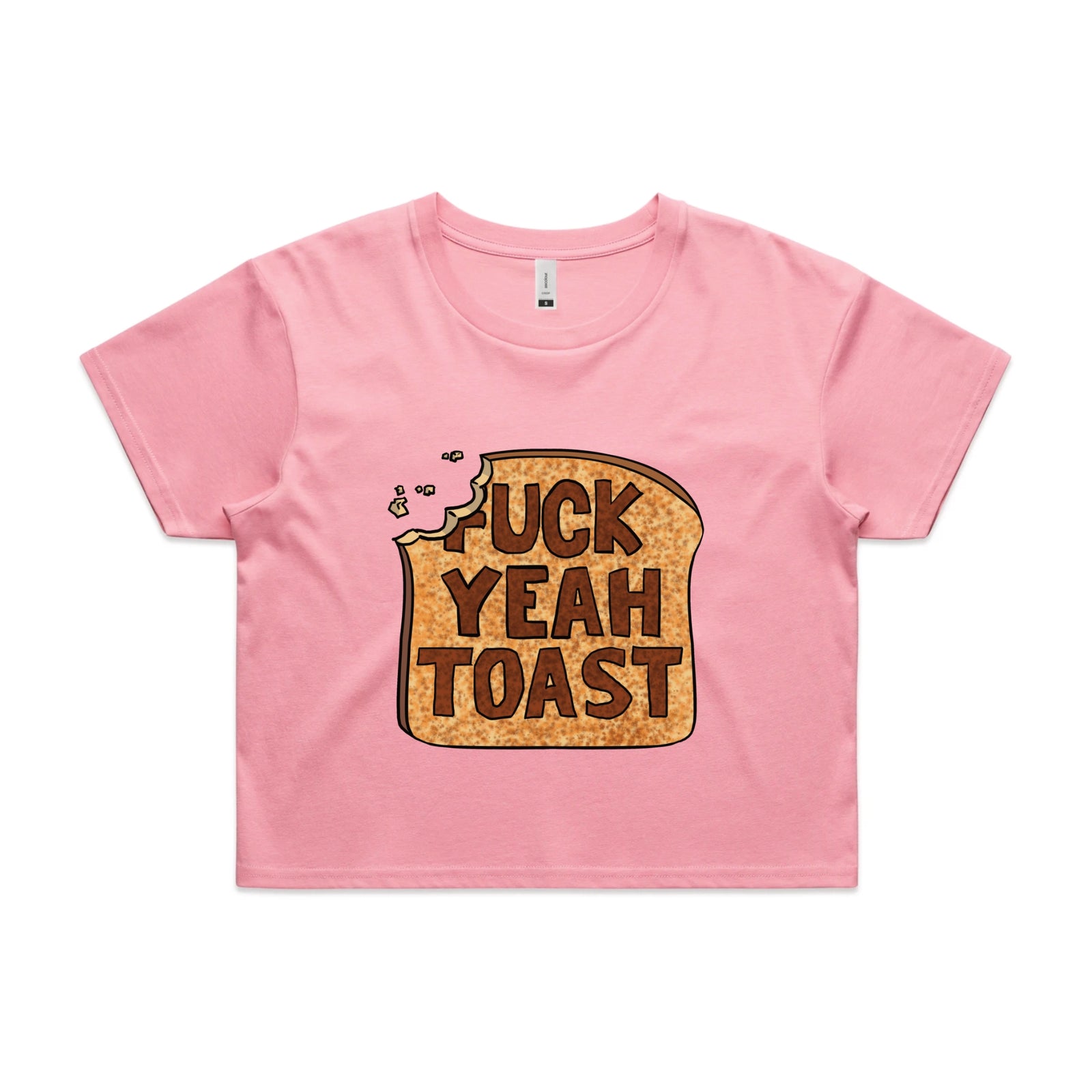 Fuck Yeah Toast Tee