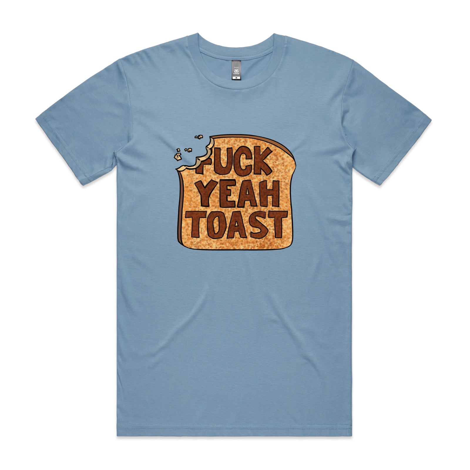 Fuck Yeah Toast Tee