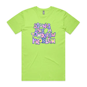 Tomorrow Problem Tee by Lonely Kids Club. All clothing from our T-shirts to our shorts and hoodies are ethically made, and printed packed and shipped from Sydney.