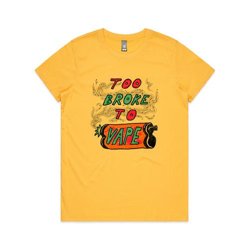 Too Broke To Vape by Lonely Kids Club. All clothing from our T-shirts to our shorts and hoodies are ethically made, and printed packed and shipped from Sydney.