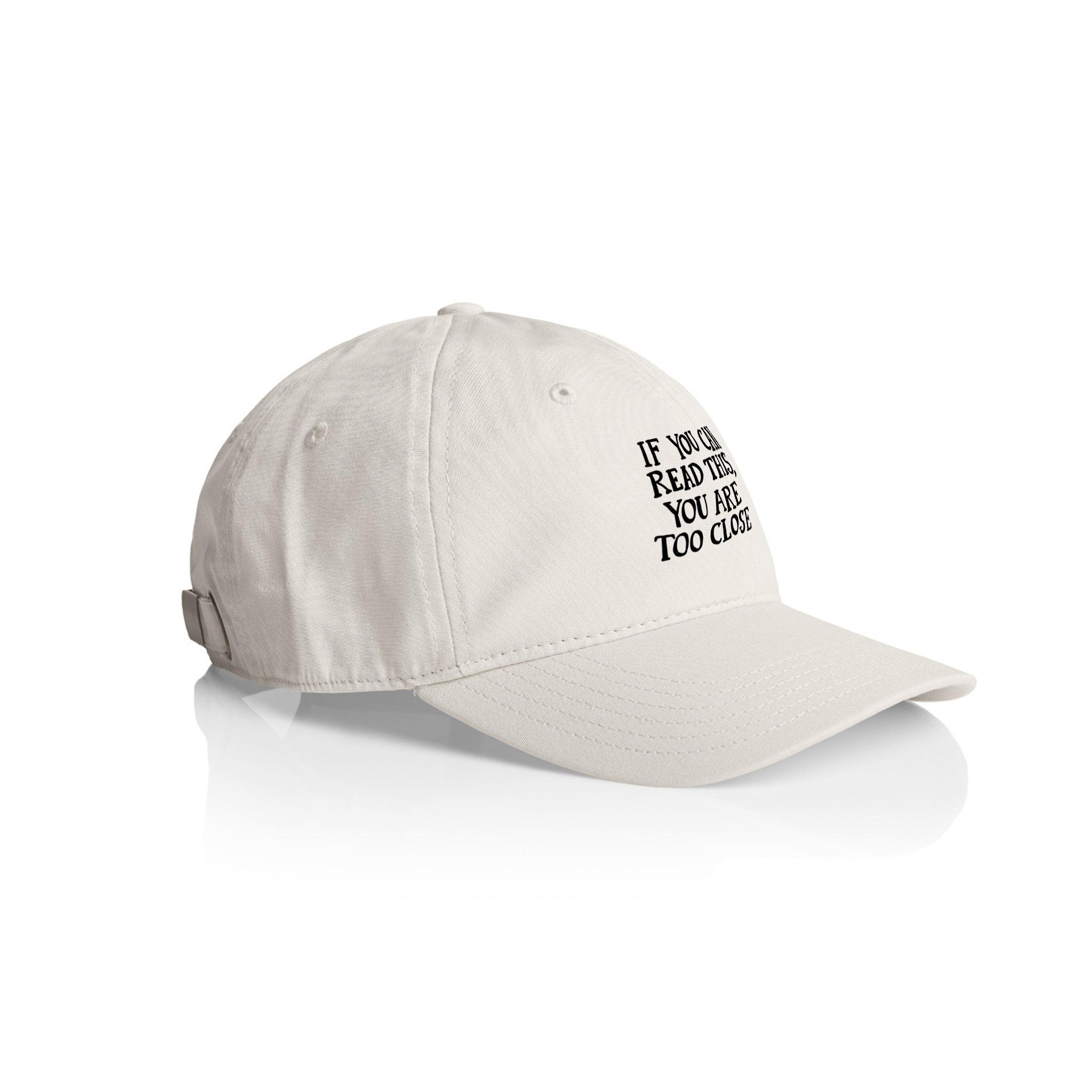 Too Close Hat