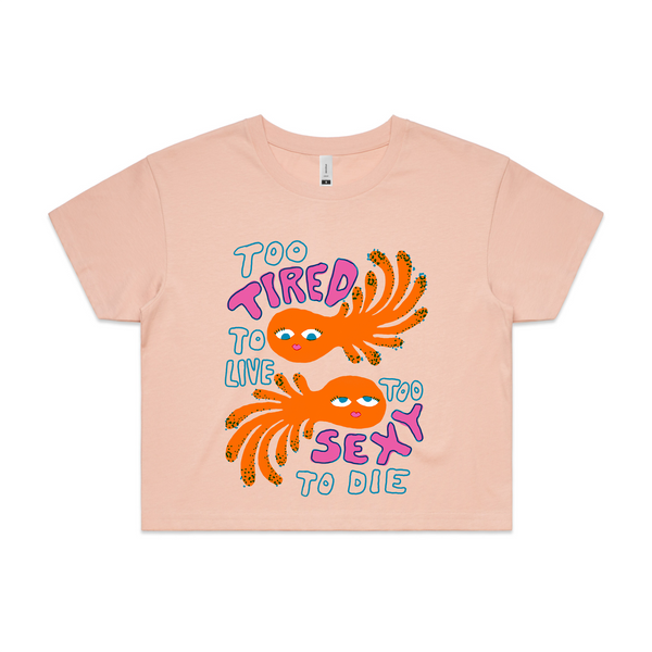 Too Sexy To Die Tee