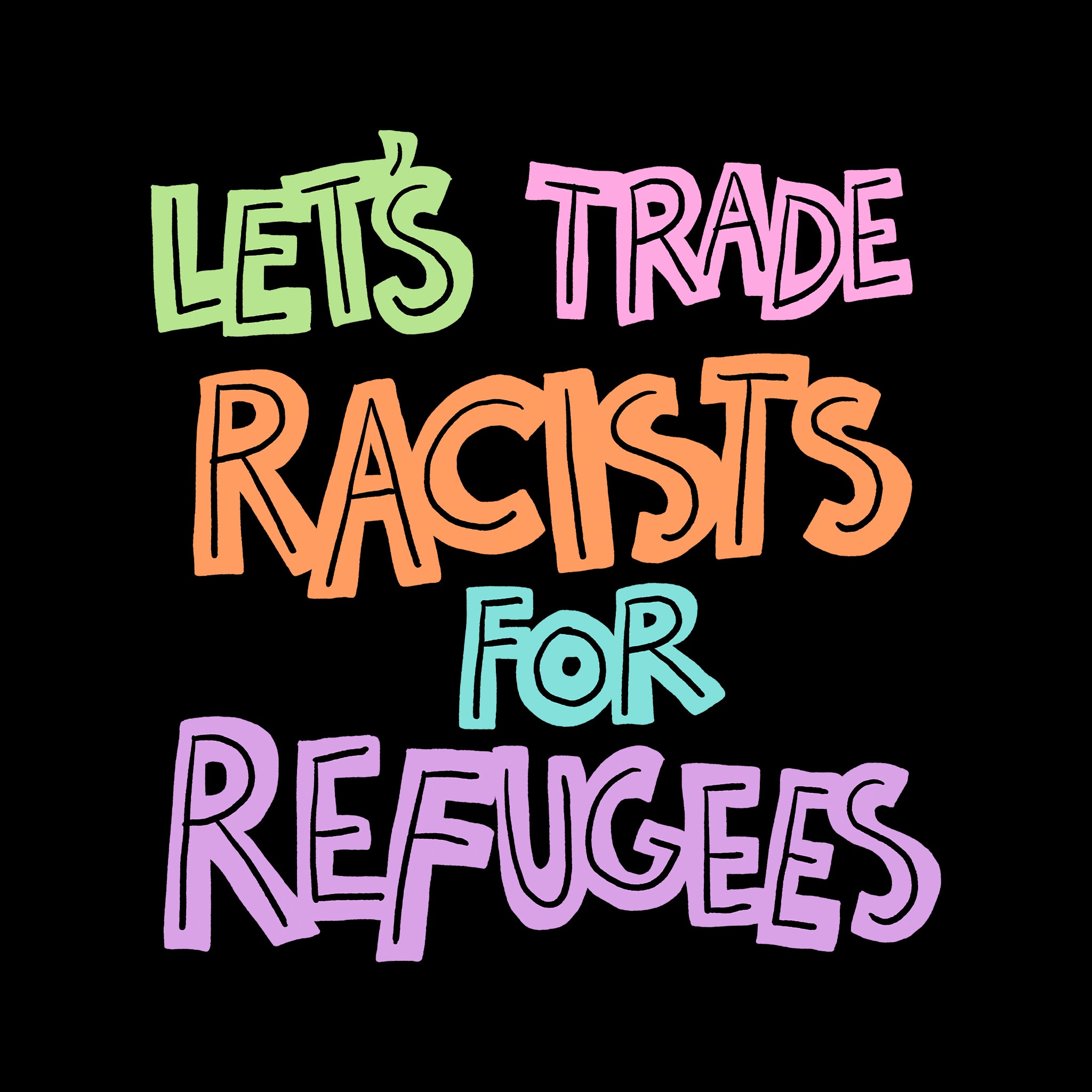 Trade Racists Tee