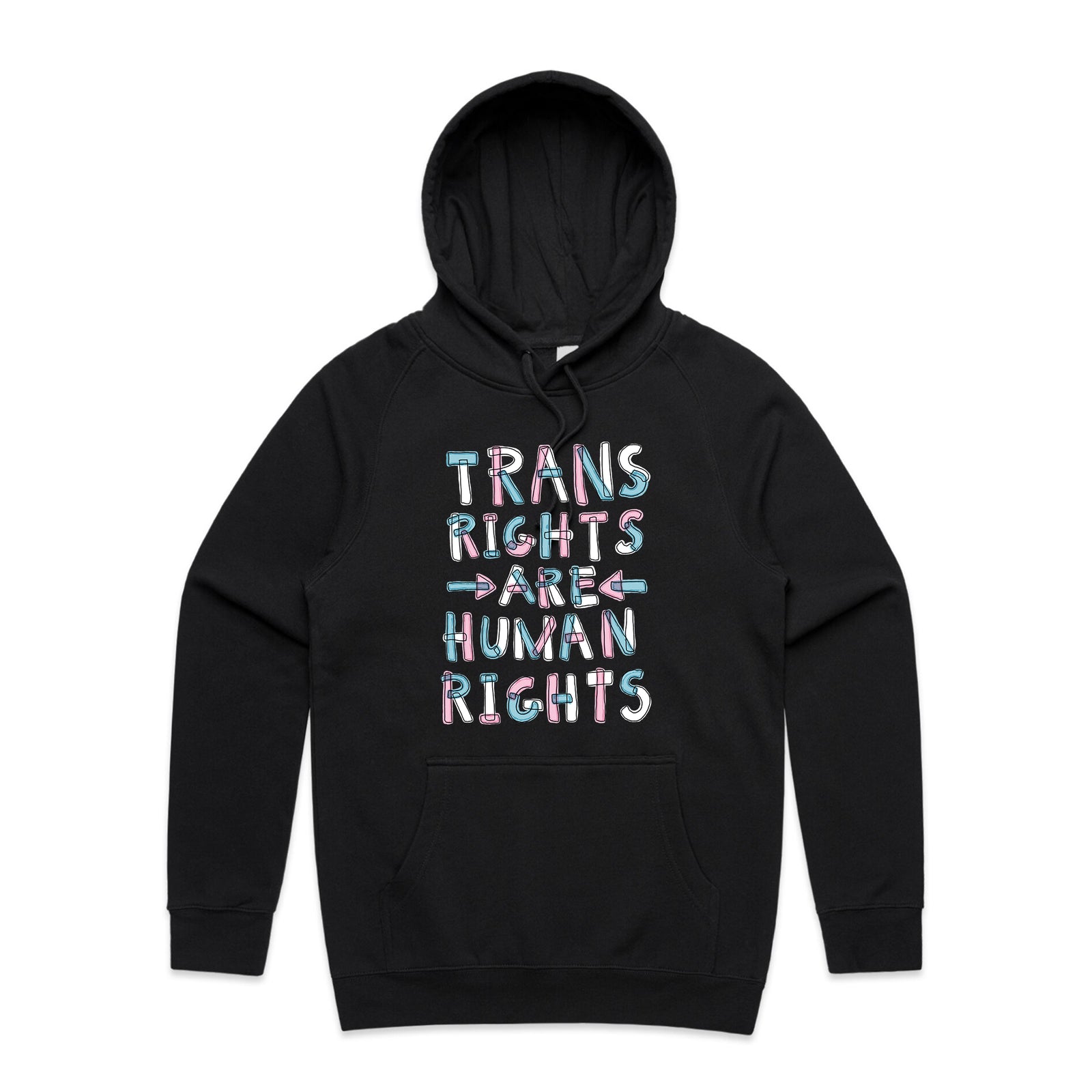 Trans Rights Are Human Rights Hoodie by Lonely Kids Club. All clothing from our T-shirts to our shorts and hoodies are ethically made, and printed packed and shipped from Sydney.