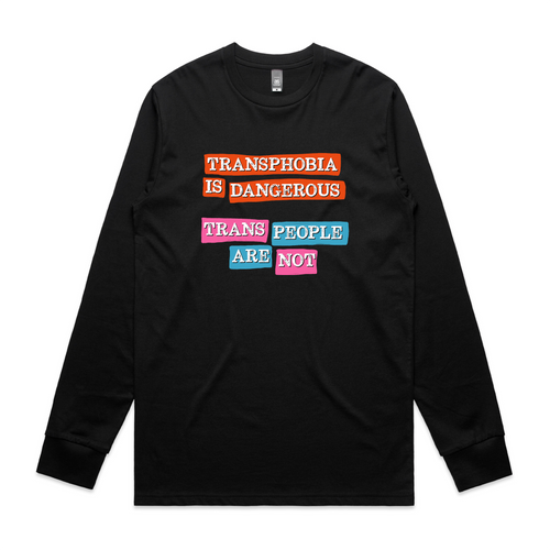 Transphobia Is Dangerous Tee by Lonely Kids Club. All clothing from our T-shirts to our shorts and hoodies are ethically made, and printed packed and shipped from Sydney.