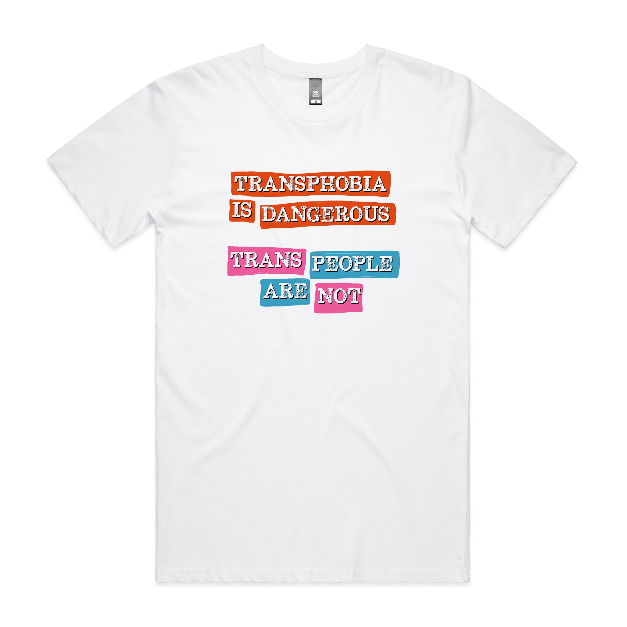 Transphobia Is Dangerous Tee