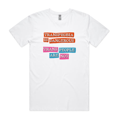 Transphobia Is Dangerous Tee by Lonely Kids Club. All clothing from our T-shirts to our shorts and hoodies are ethically made, and printed packed and shipped from Sydney.