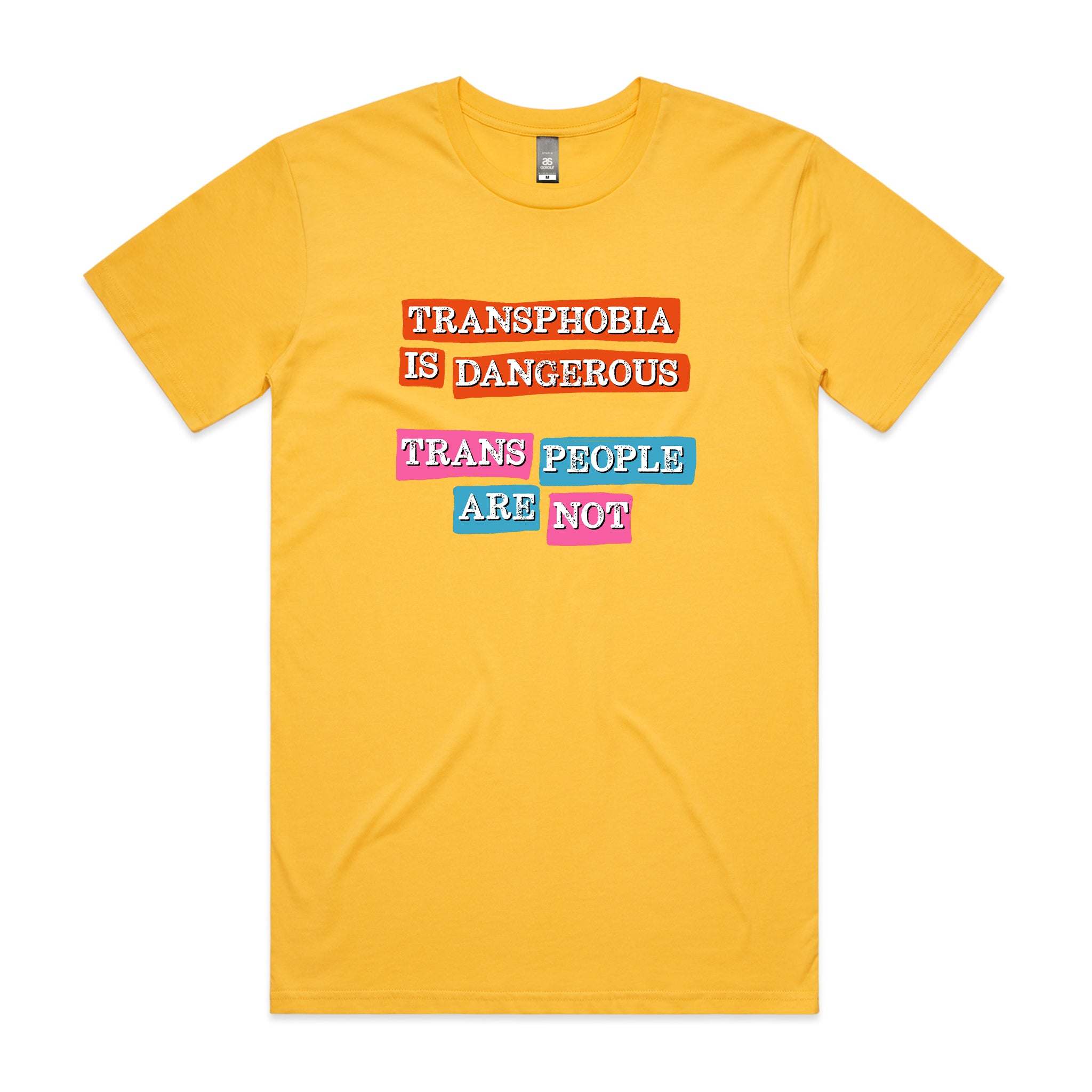 Transphobia Is Dangerous Tee