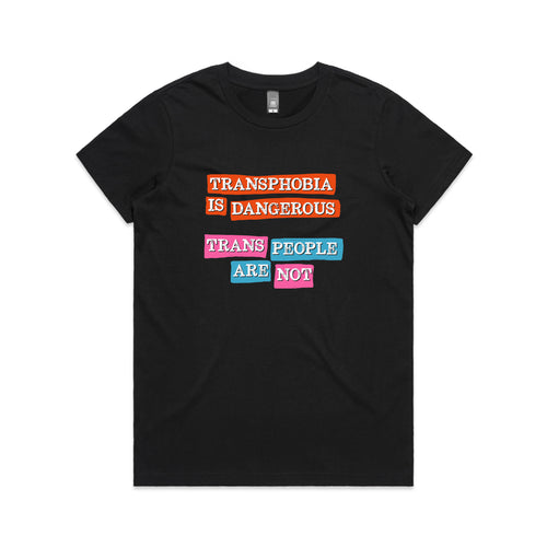 Transphobia Is Dangerous Tee by Lonely Kids Club. All clothing from our T-shirts to our shorts and hoodies are ethically made, and printed packed and shipped from Sydney.