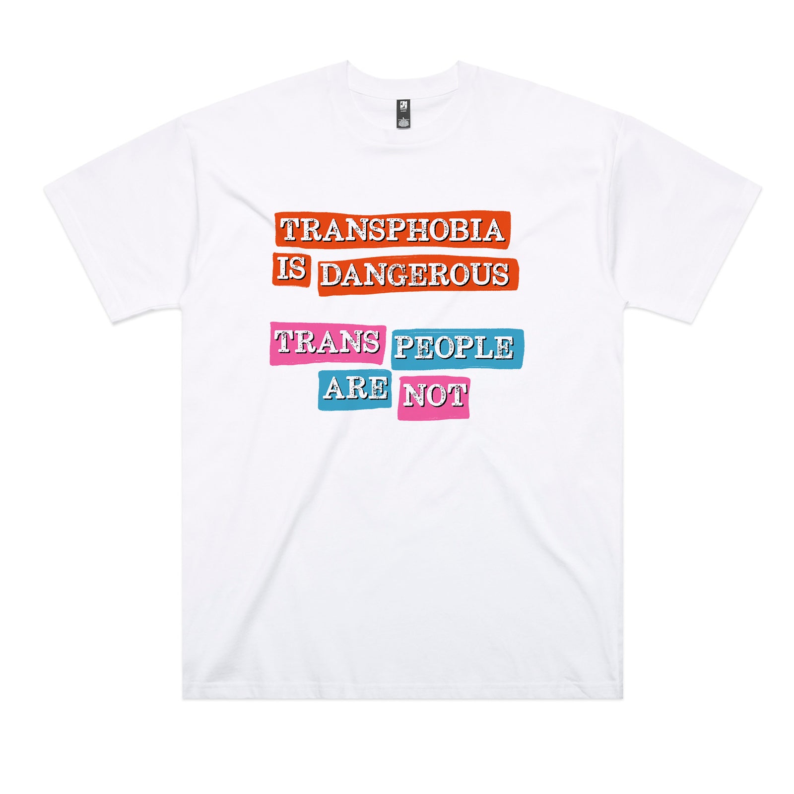 Transphobia Is Dangerous Tee