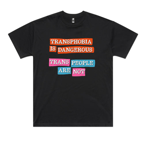 Transphobia Is Dangerous Tee by Lonely Kids Club. All clothing from our T-shirts to our shorts and hoodies are ethically made, and printed packed and shipped from Sydney.