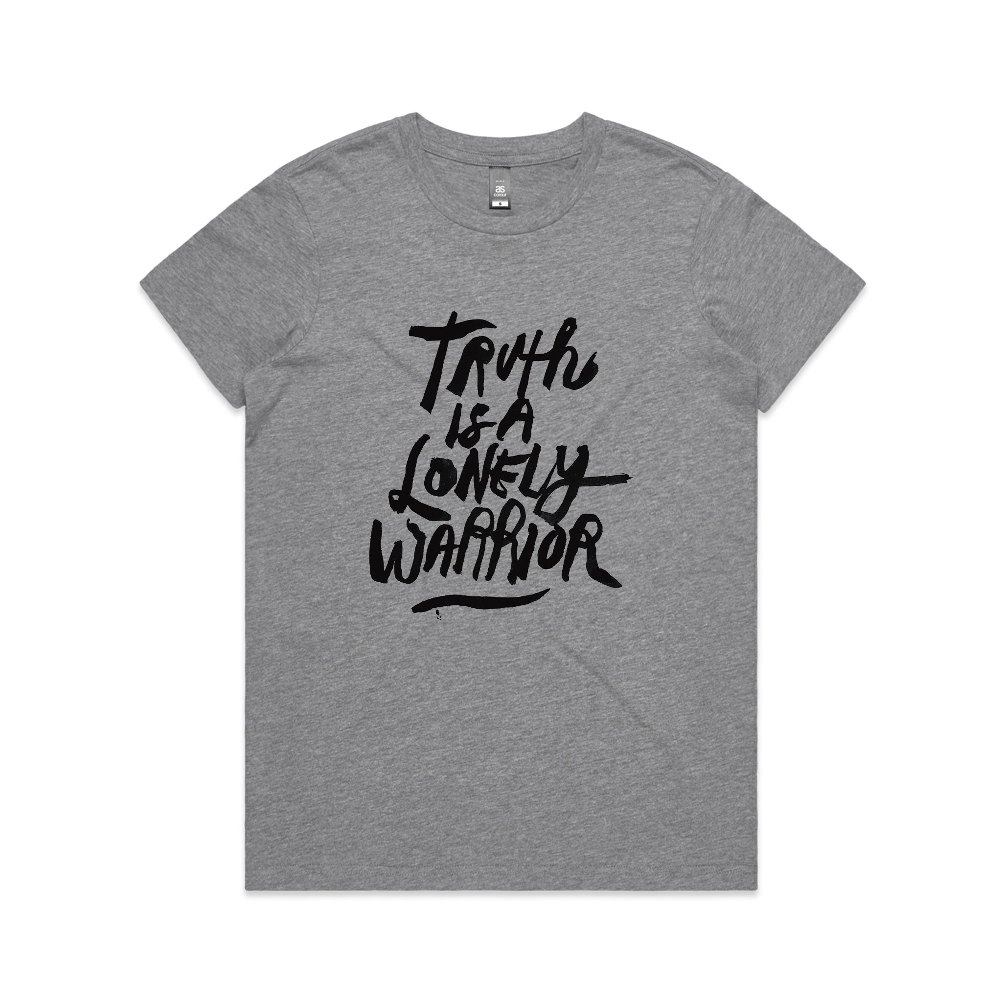 Truth Is A Lonely Warrior Tee