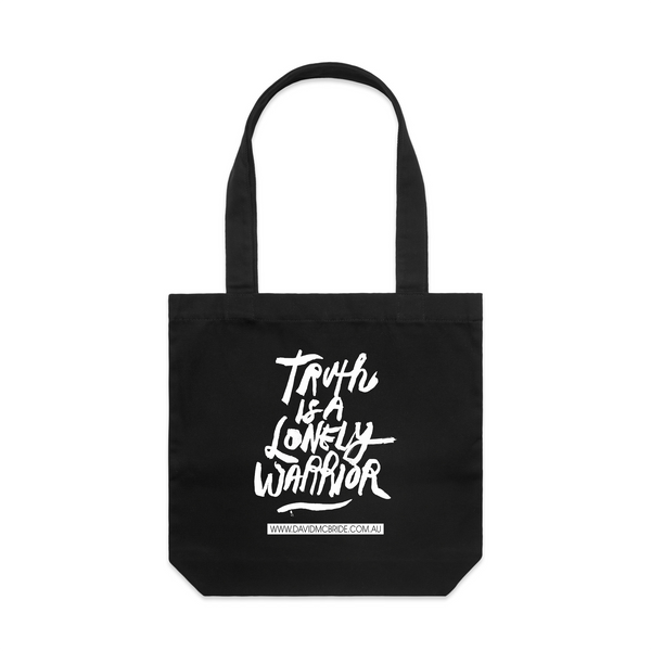 Truth Is A Lonely Warrior Tote