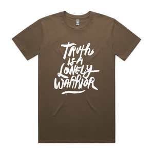 Truth Is A Lonely Warrior Tee