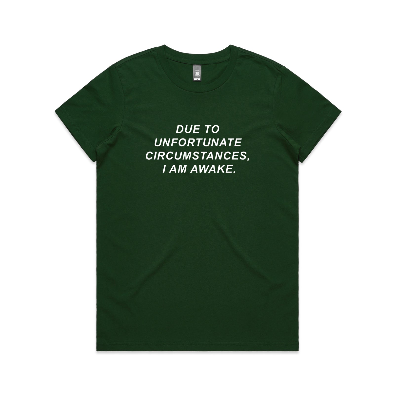 Unfortunate Circumstances Tee