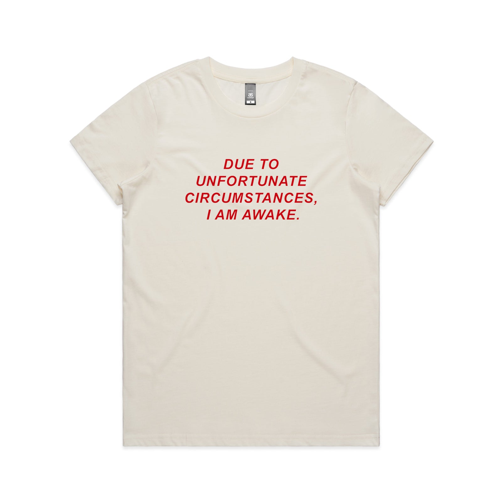 Unfortunate Circumstances Tee