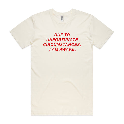 Unfortunate Circumstances Tee by Lonely Kids Club. All clothing from our T-shirts to our shorts and hoodies are ethically made, and printed packed and shipped from Sydney.