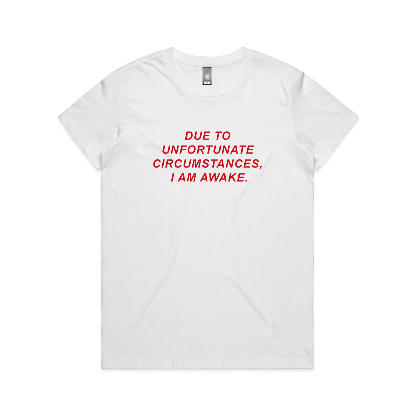 Unfortunate Circumstances Tee