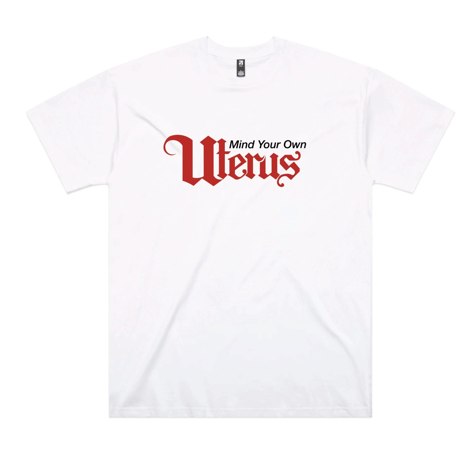White oversized t-shirt with Mind Your Own Uterus graphic by Lonely Kids Club