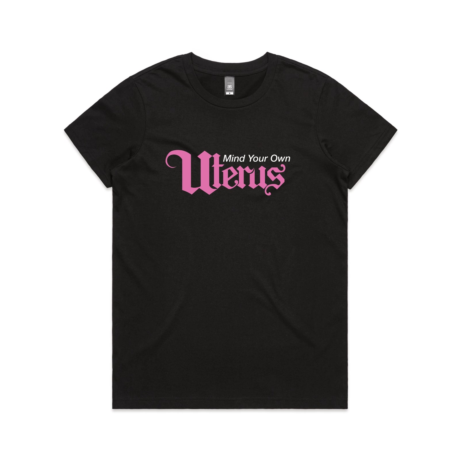 Black fitted womens t-shirt with Mind Your Own Uterus graphic by Lonely Kids Club
