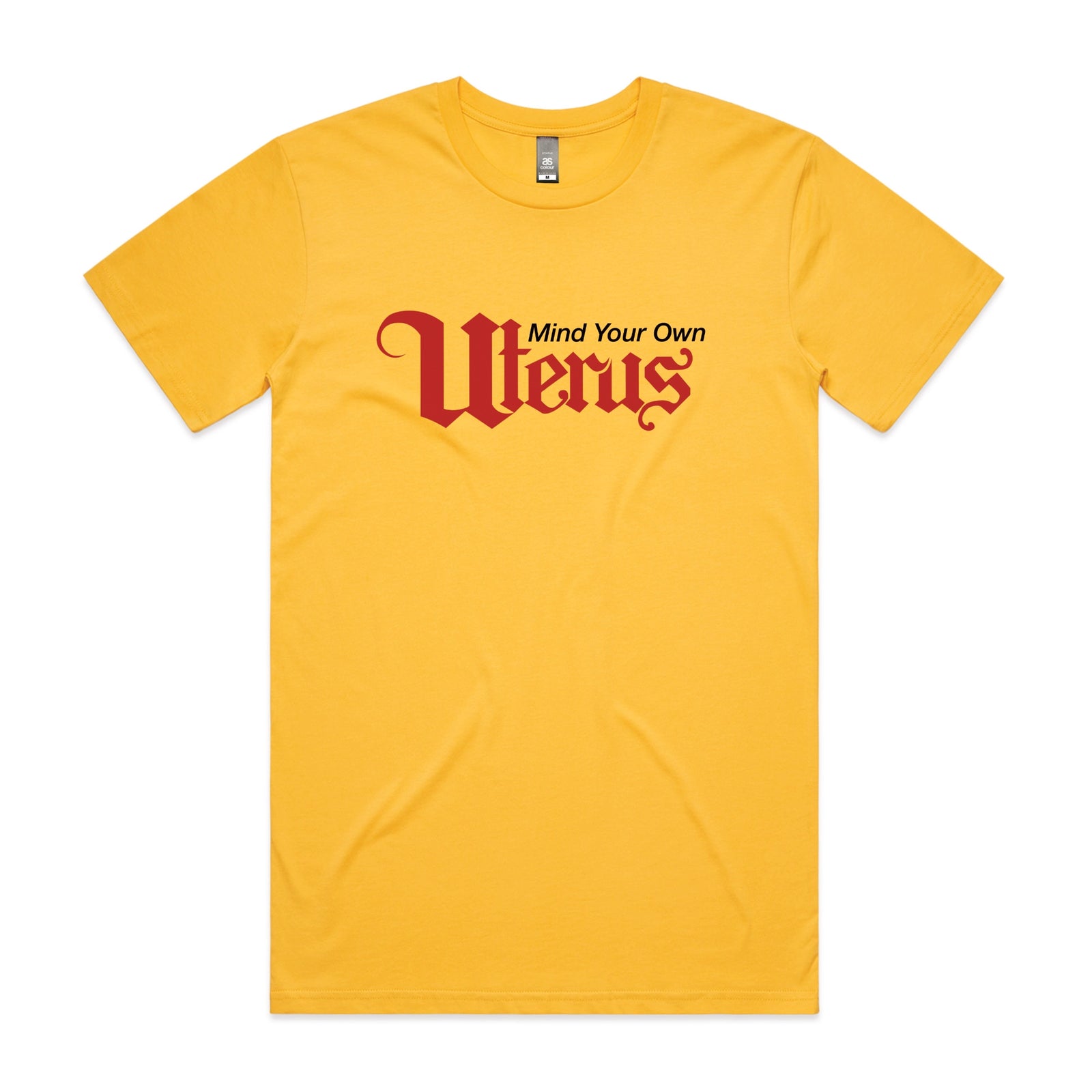 Yellow unisex t-shirt with Mind Your Own Uterus graphic by Lonely Kids Club