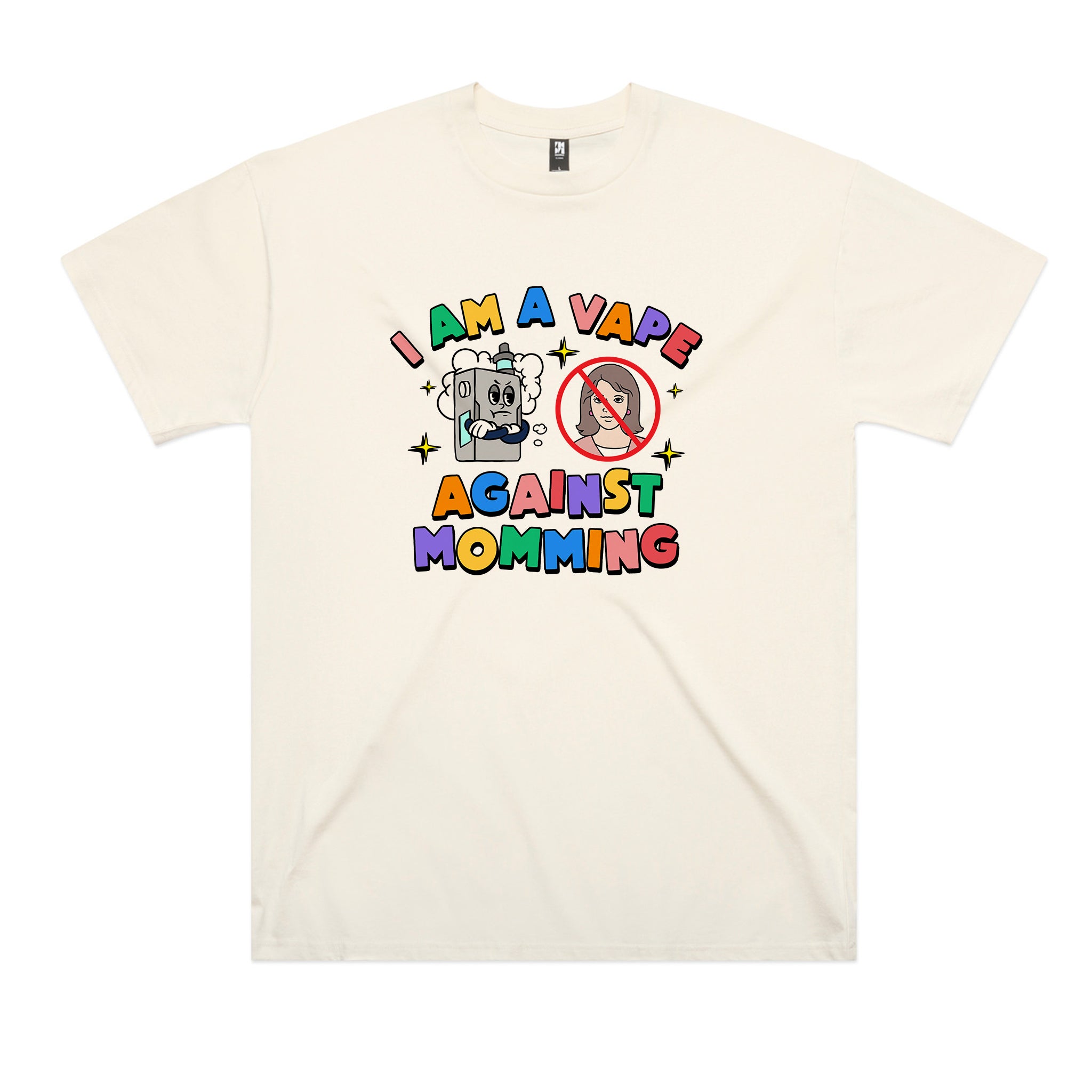 Vape Against Momming Tee