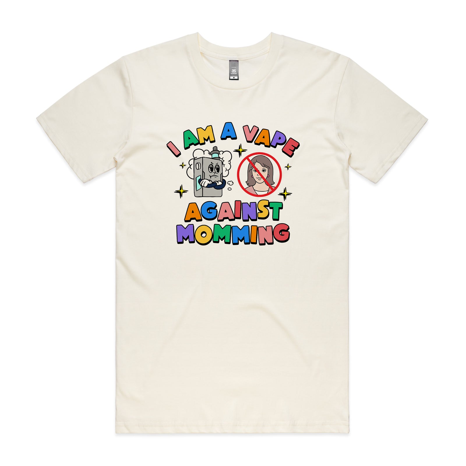 Vape Against Momming Tee