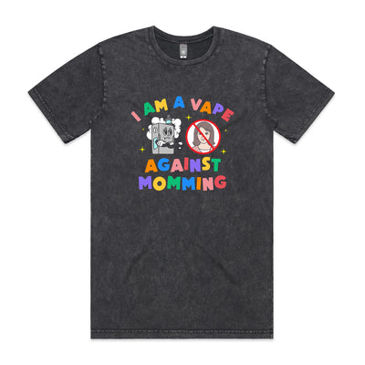 Vape Against Momming Tee by Lonely Kids Club. All clothing from our T-shirts to our shorts and hoodies are ethically made, and printed packed and shipped from Sydney.