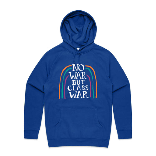 No War But Class War Hoodie by Lonely Kids Club. All clothing from our T-shirts to our shorts and hoodies are ethically made, and printed packed and shipped from Sydney.