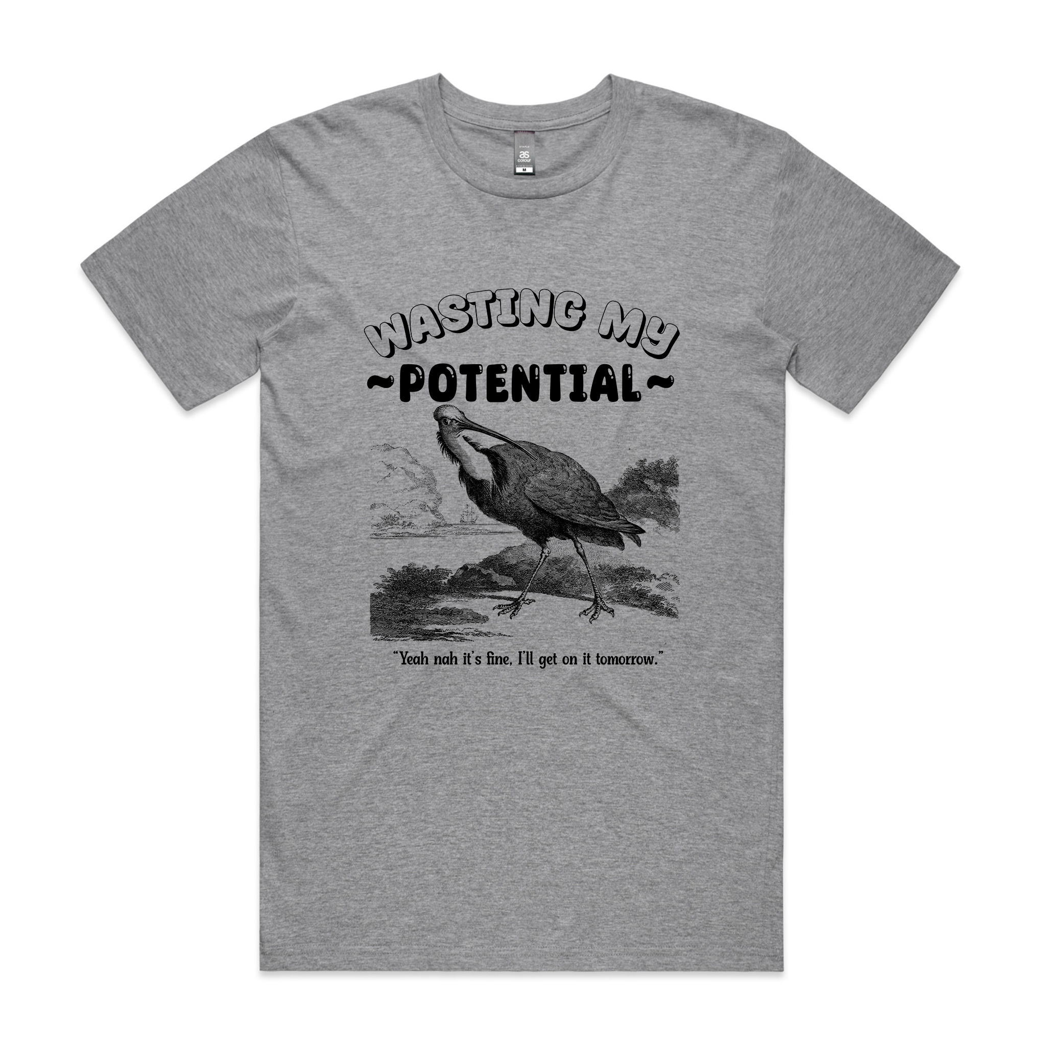 Wasting My Potential Tee