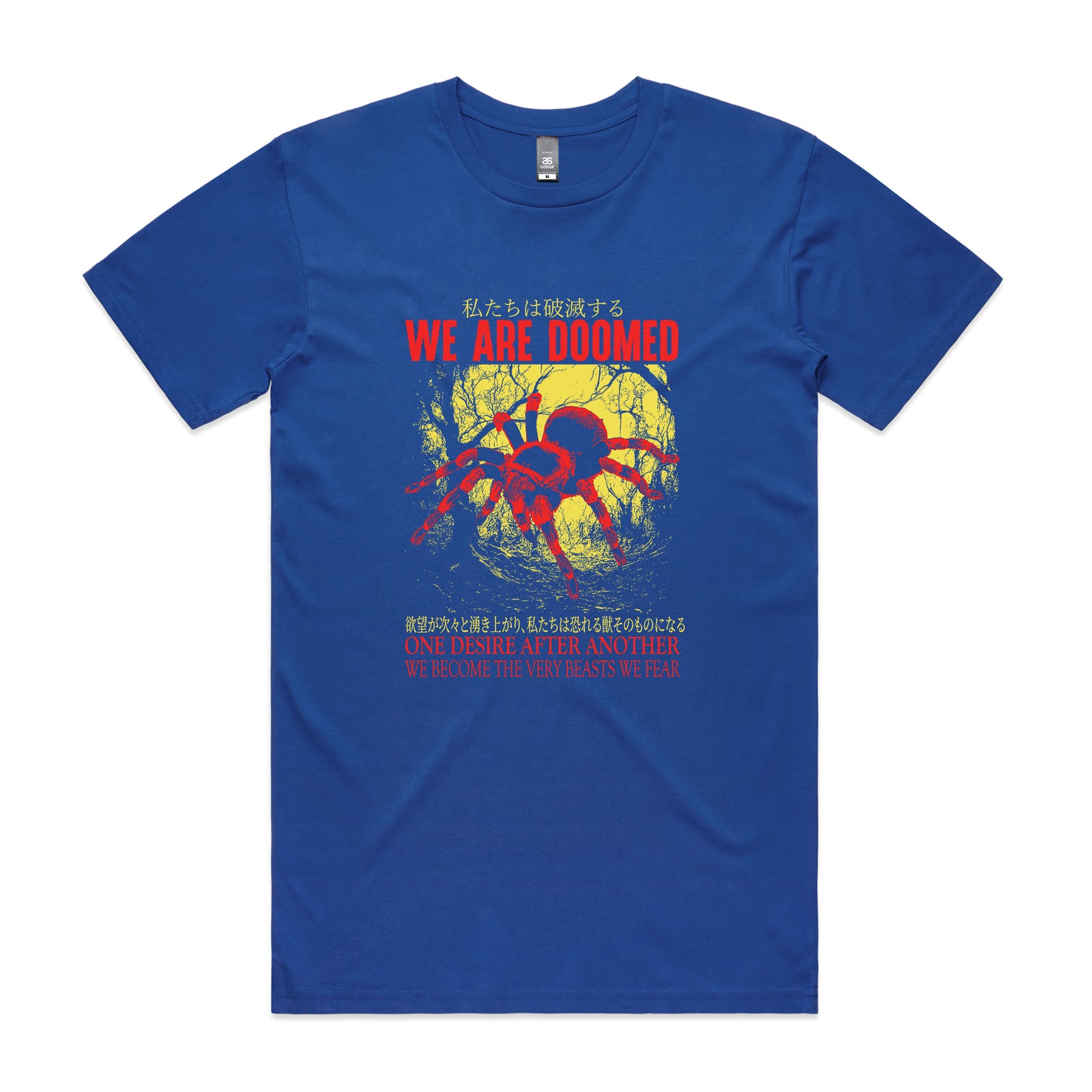 We Are Doomed Tee
