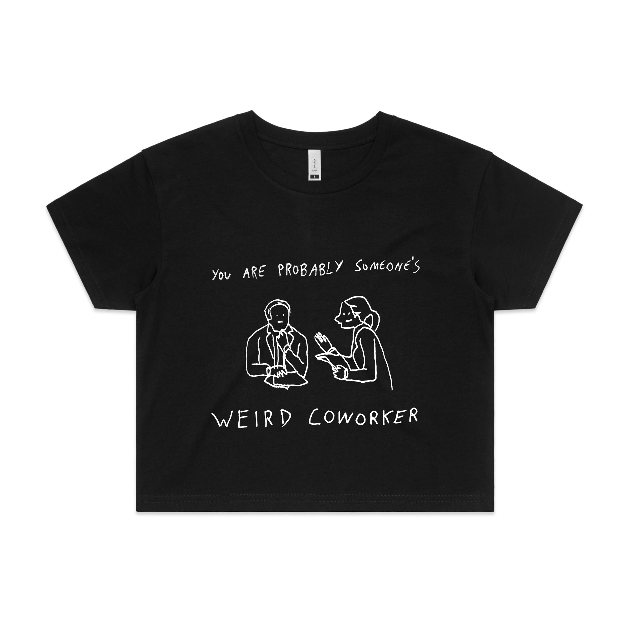 Weird Coworker Tee
