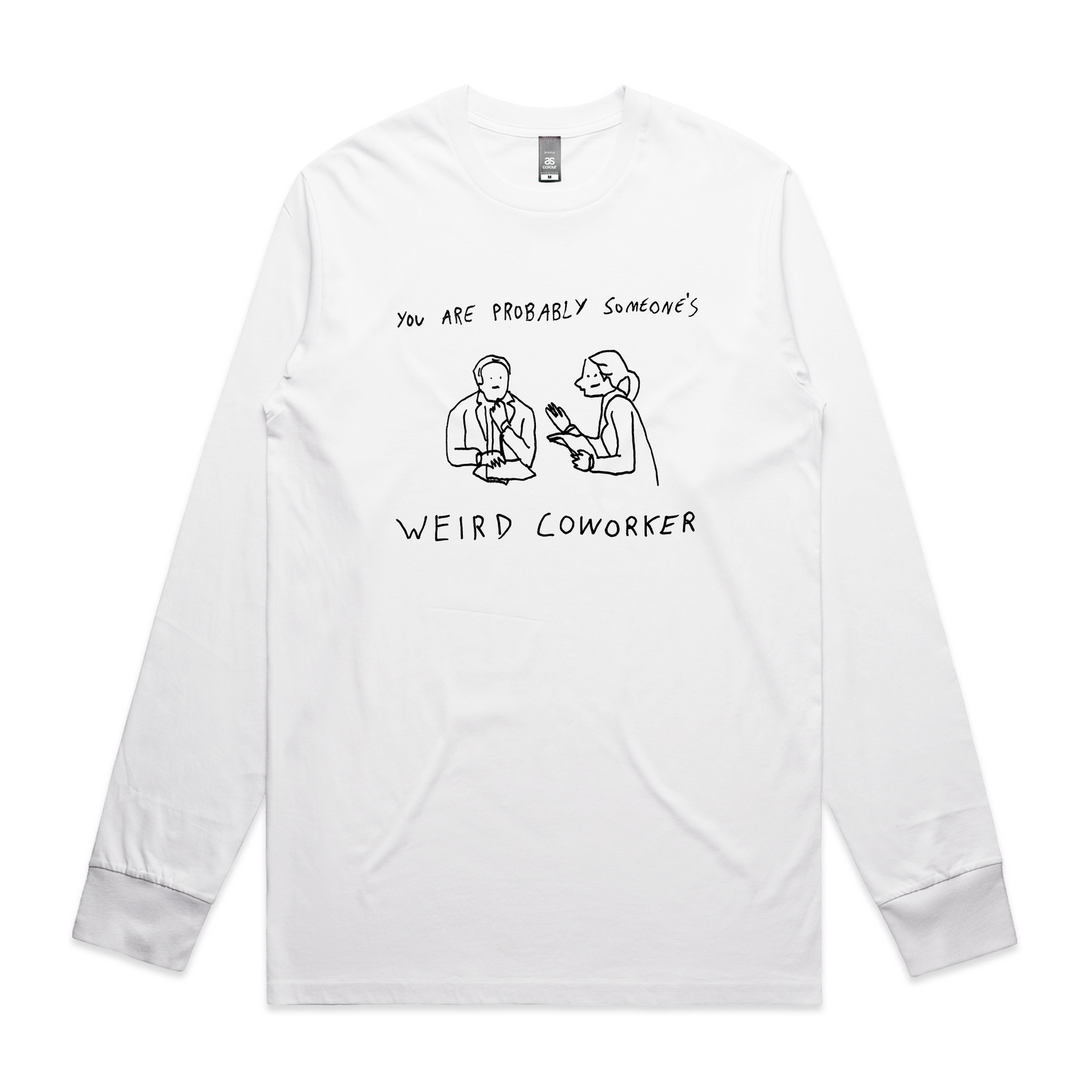 Weird Coworker Tee