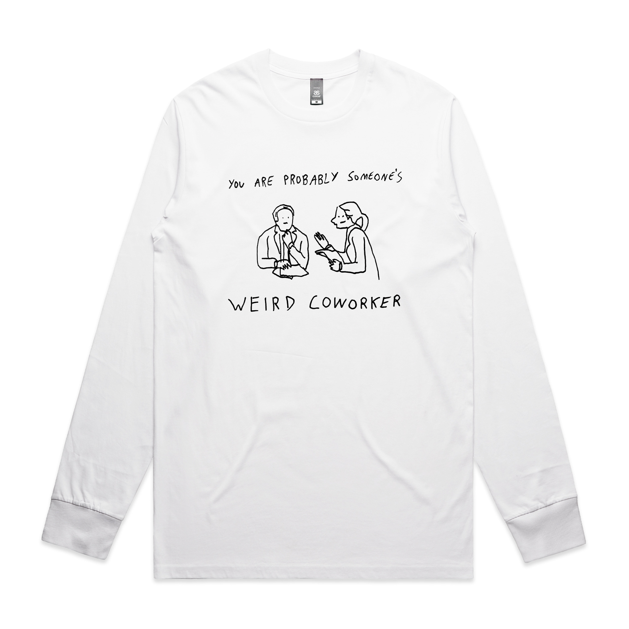 Weird Coworker Tee