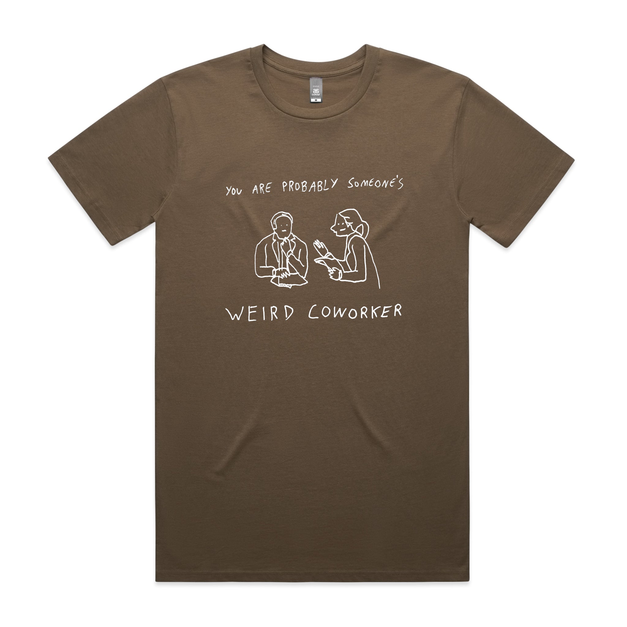 Weird Coworker Tee