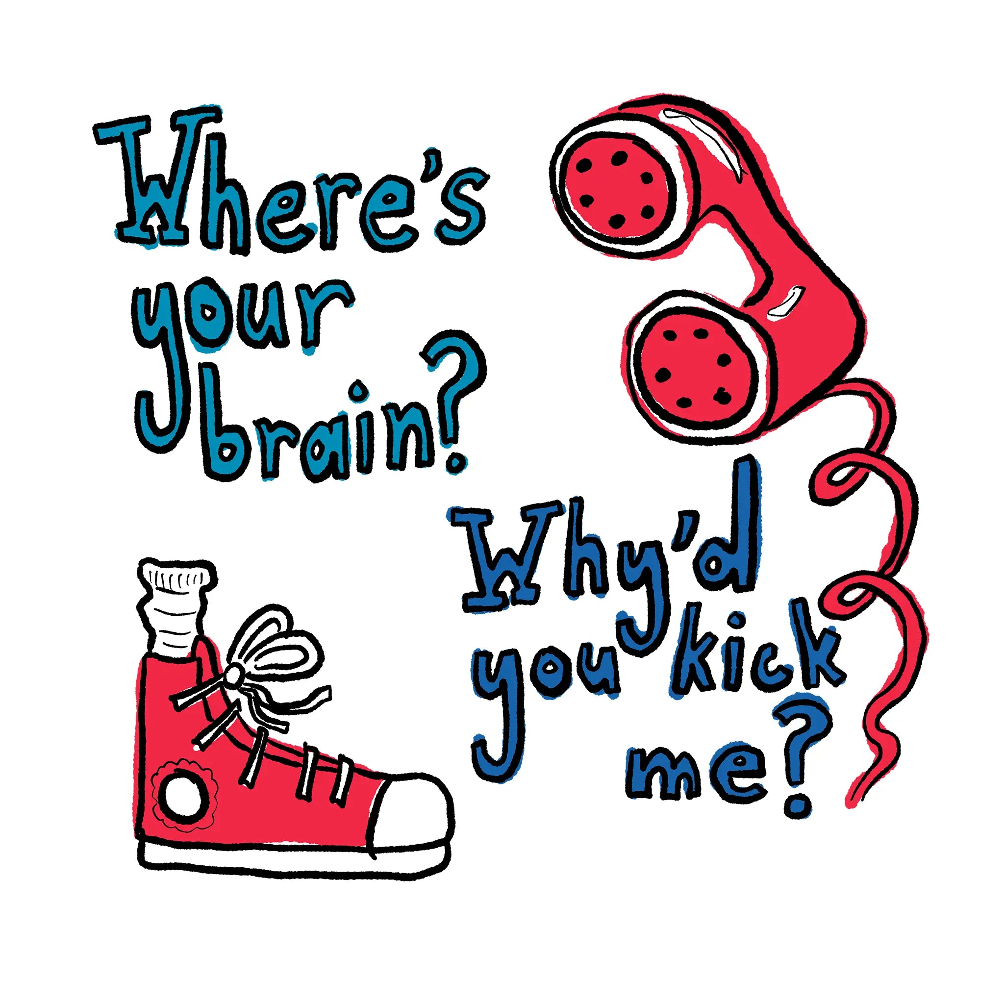 Where's Your Brain? Tee