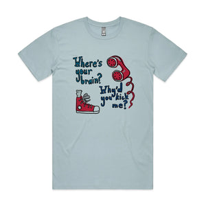 Where's Your Brain? Tee by Lonely Kids Club. All clothing from our T-shirts to our shorts and hoodies are ethically made, and printed packed and shipped from Sydney.