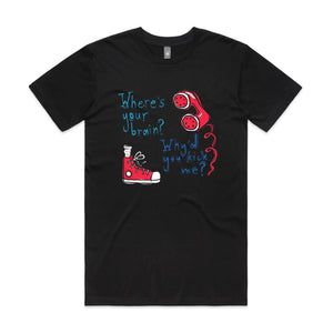 Where's Your Brain? Tee by Lonely Kids Club. All clothing from our T-shirts to our shorts and hoodies are ethically made, and printed packed and shipped from Sydney.