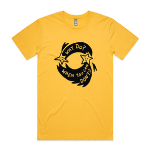 Why Do Tee by Lonely Kids Club. All clothing from our T-shirts to our shorts and hoodies are ethically made, and printed packed and shipped from Sydney.